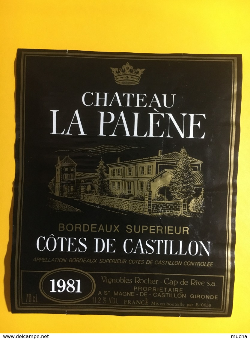 9104 - Château La Palène 1981 Côtes De Castillon - Bordeaux