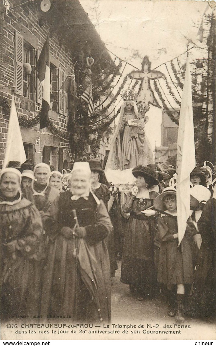 CHATEAUNEUF DU FAOU LE TRIOMPHE DE NOTRE DAME DES PORTES DANS LES RUES JOUR DU 25 ANNIVERSAIRE DU COURONNEMENT - Châteauneuf-du-Faou