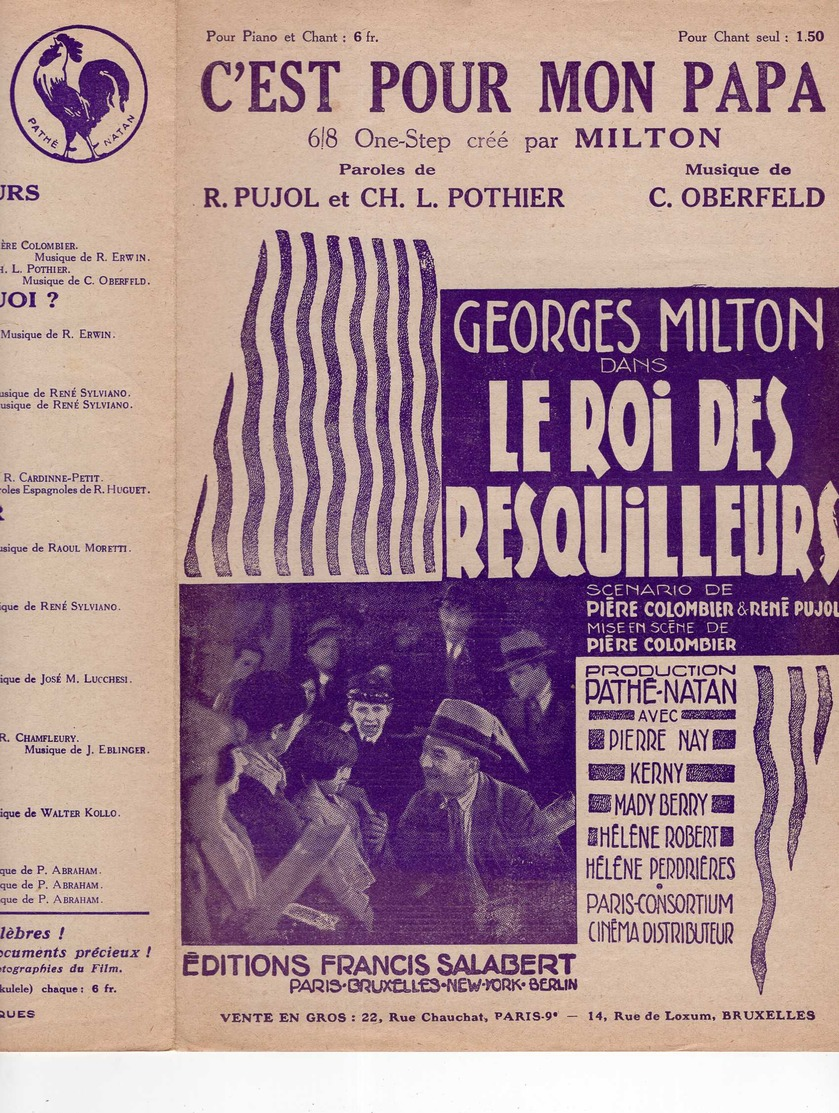 CAF CONC FILM LE ROI DES RESQUILLEURS MILTON PARTITION C'EST POUR MON PAPA OBERFELD PUJOL POTHIER 1930 COLOMBIER - Autres & Non Classés