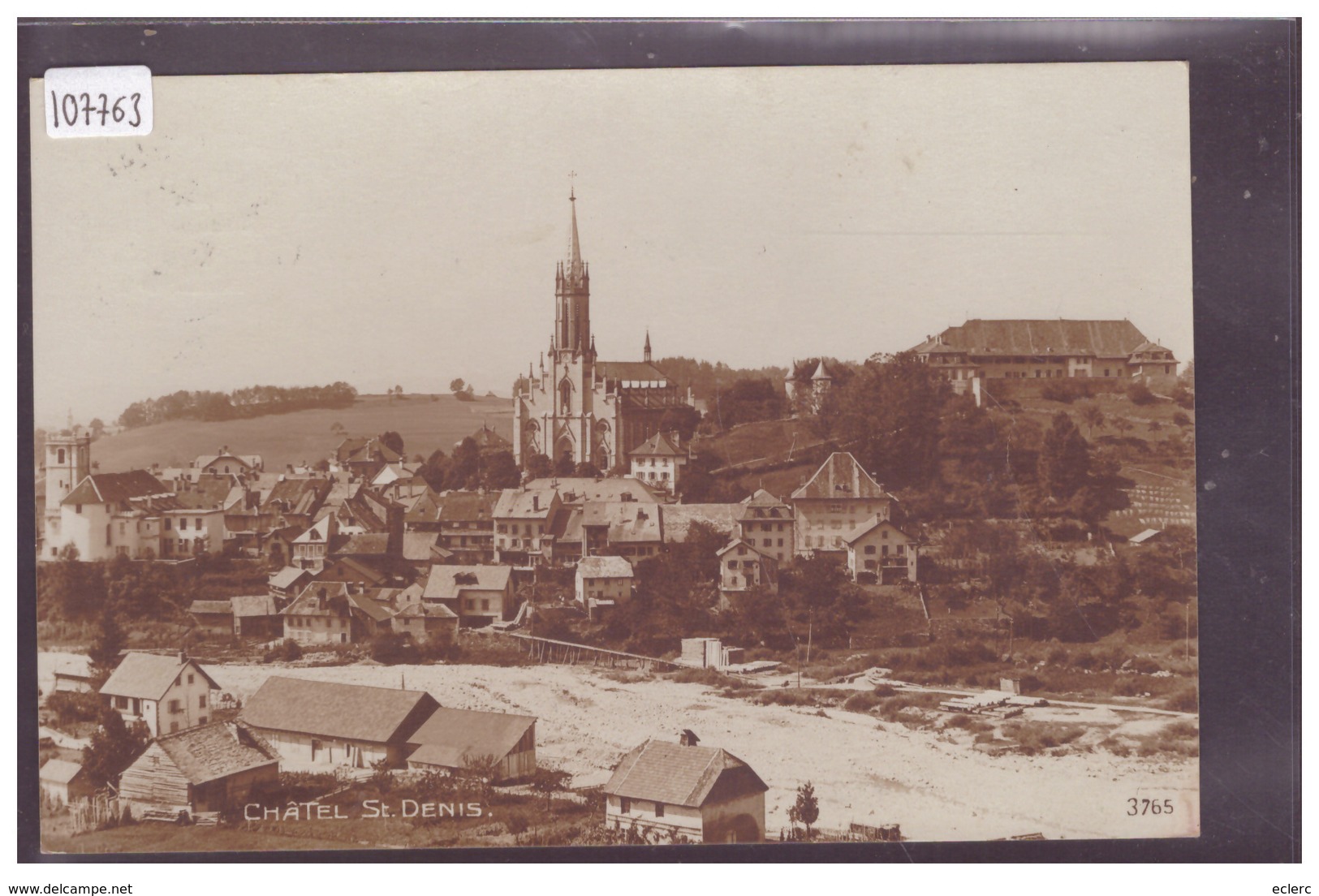 CHATEL SAINT DENIS - TB - Châtel-Saint-Denis