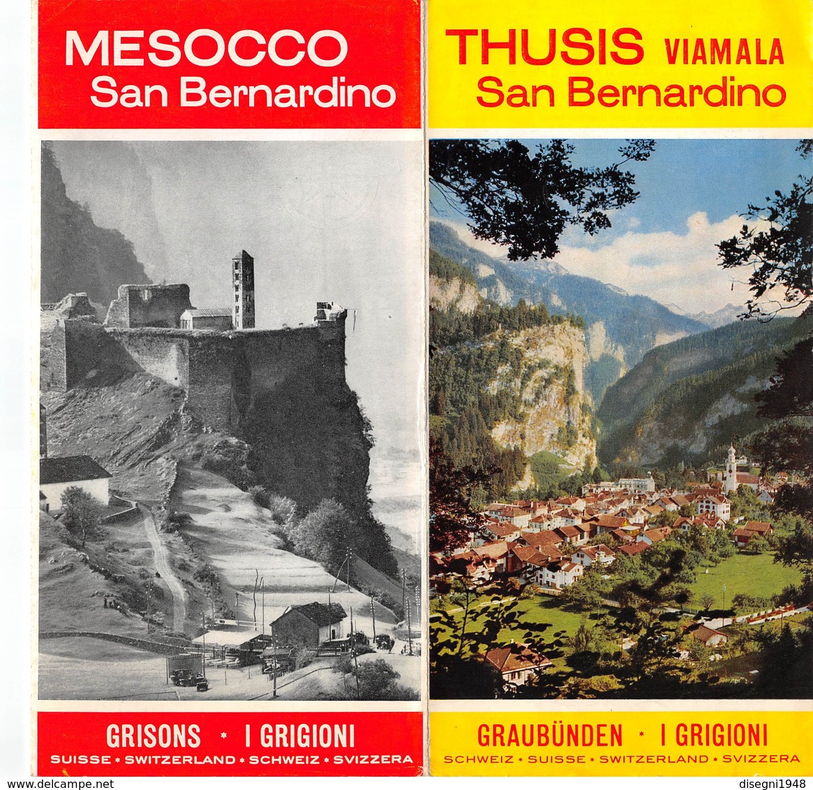 07604 "MESOCCO - THUSIS - VIAMALA - SAN BERNARDINO - CANTON GRIGIONI - SVIZZERA" PIEGH. PUBBL. ORIG. - Tourism Brochures