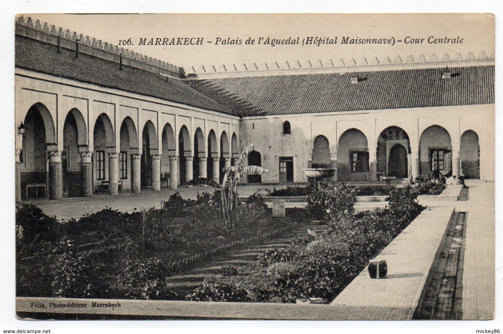 Maroc--MARRAKECH--Palais De L'Aguedal (Hôpital Maisonnave)-Cour Centrale - Marrakech