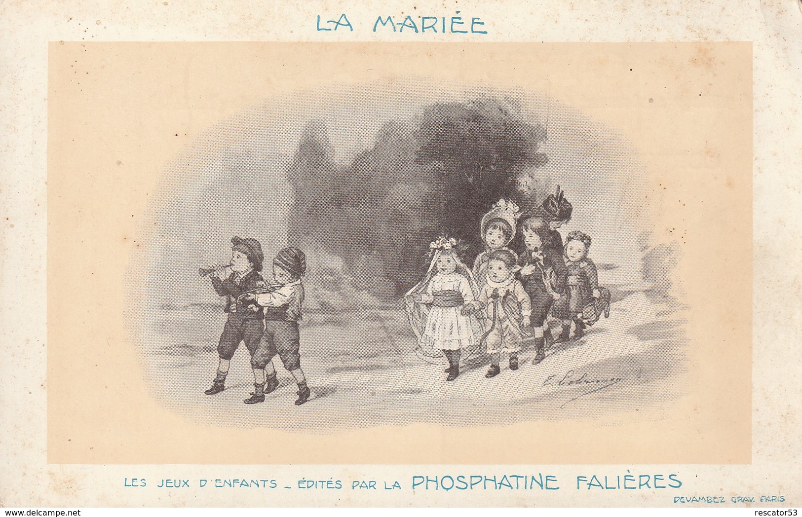 Rare Cpa La Mariée Les Jeux D 'enfants Offert Par Phosphatine Falières - Hochzeiten