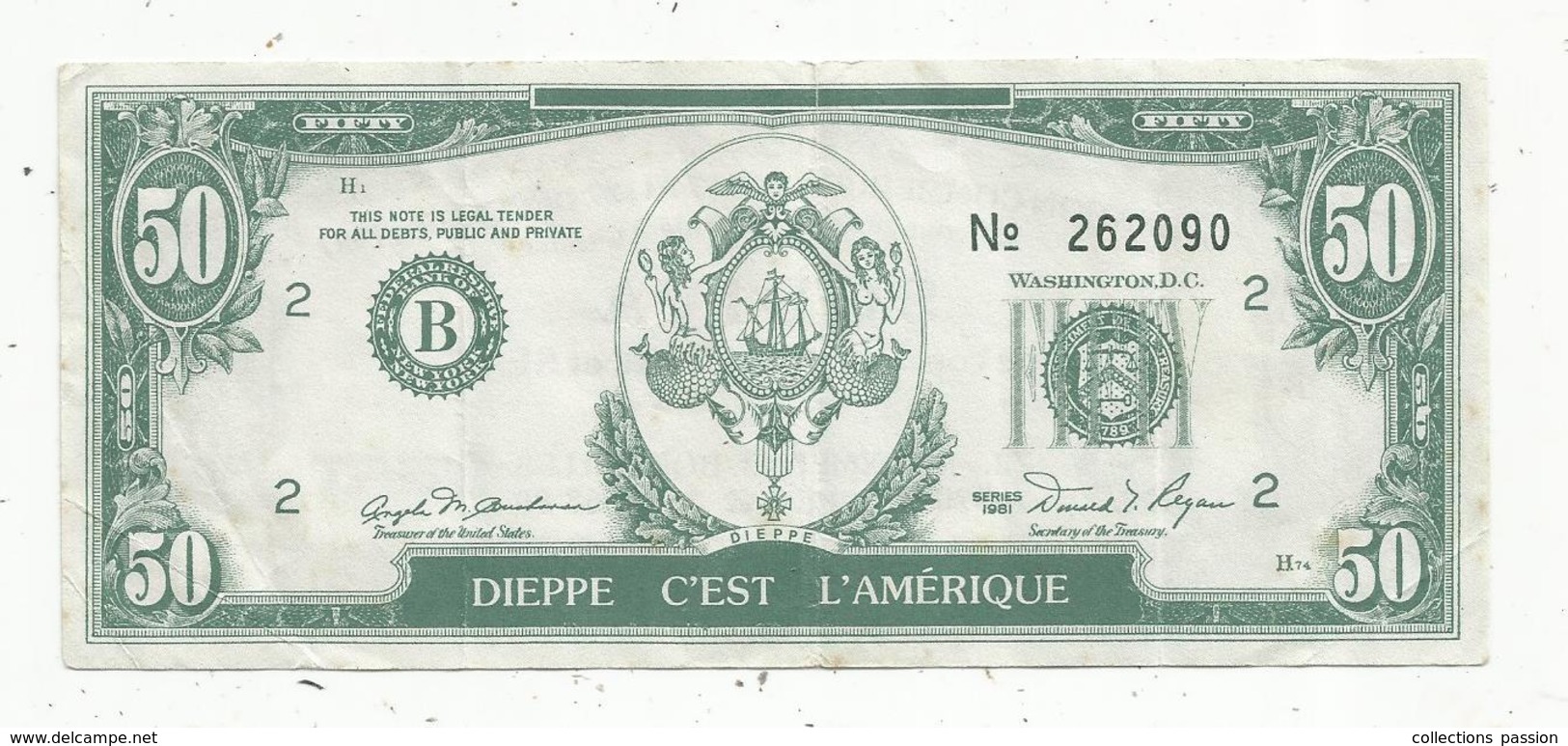 Billet Fictif Type 50 Dollars , Dieppe C'est L'Amérique ,1987 , SODIVA , Automobiles BMW Et SEAT, Opération Commerciale - Fictifs & Spécimens