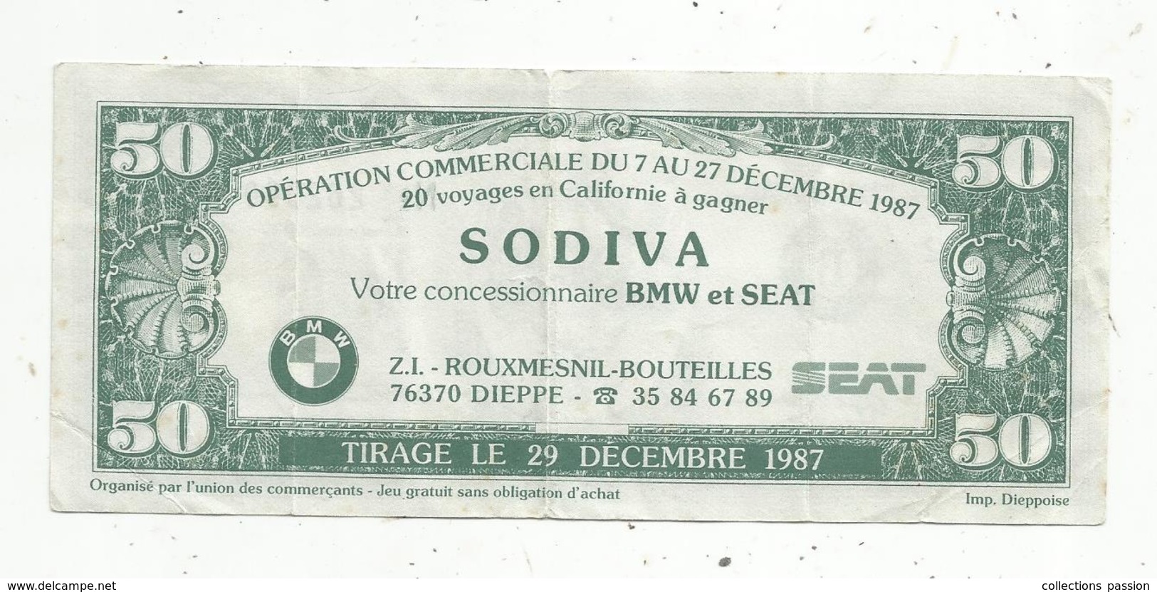 Billet Fictif Type 50 Dollars , Dieppe C'est L'Amérique ,1987 , SODIVA , Automobiles BMW Et SEAT, Opération Commerciale - Fictifs & Spécimens