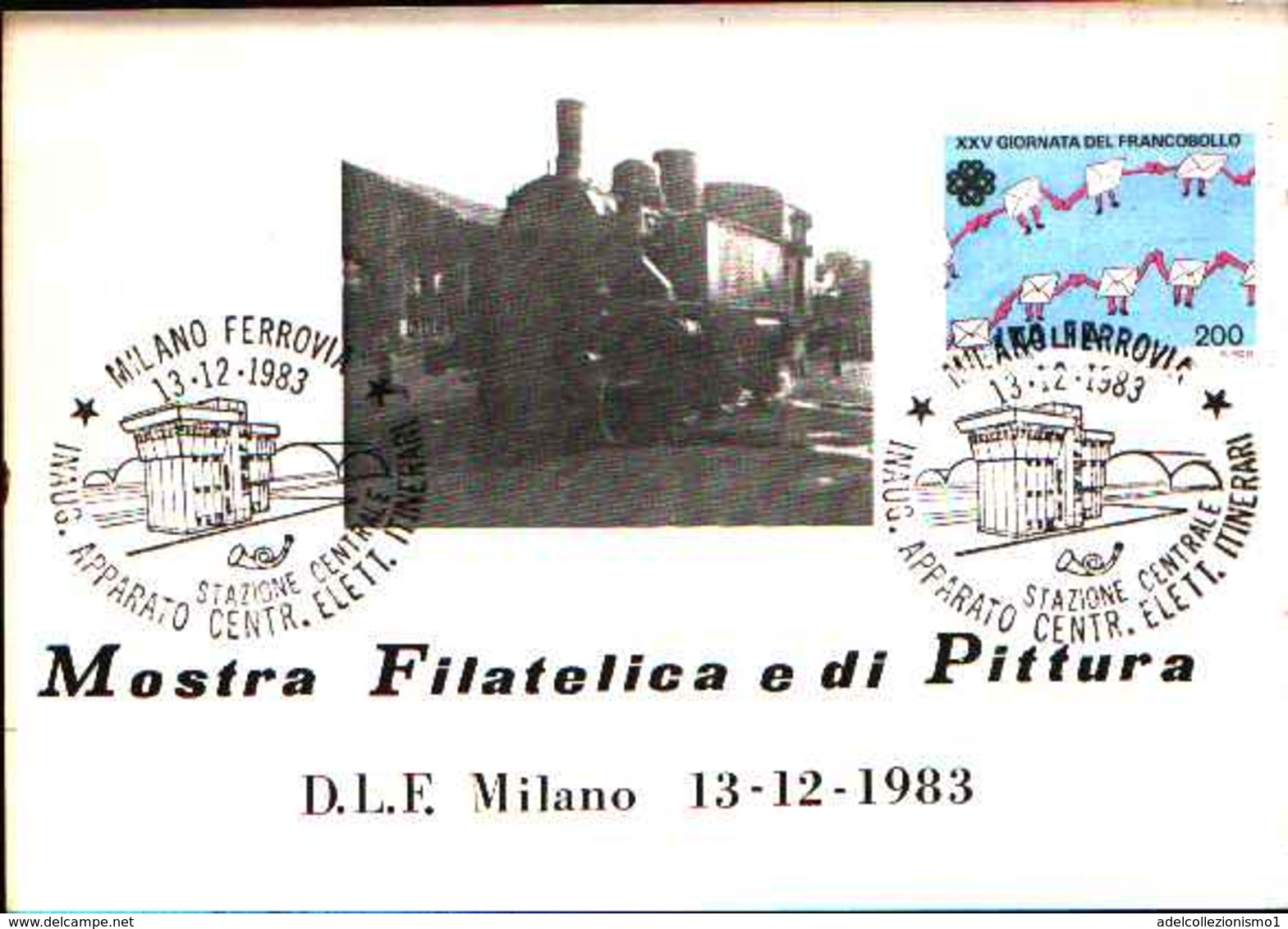 79529) Italia-cartolina Con 200 Lire G. Del Francobollo Con Annullo Speciale Treni-  13-12-1983 - Stamped Stationery