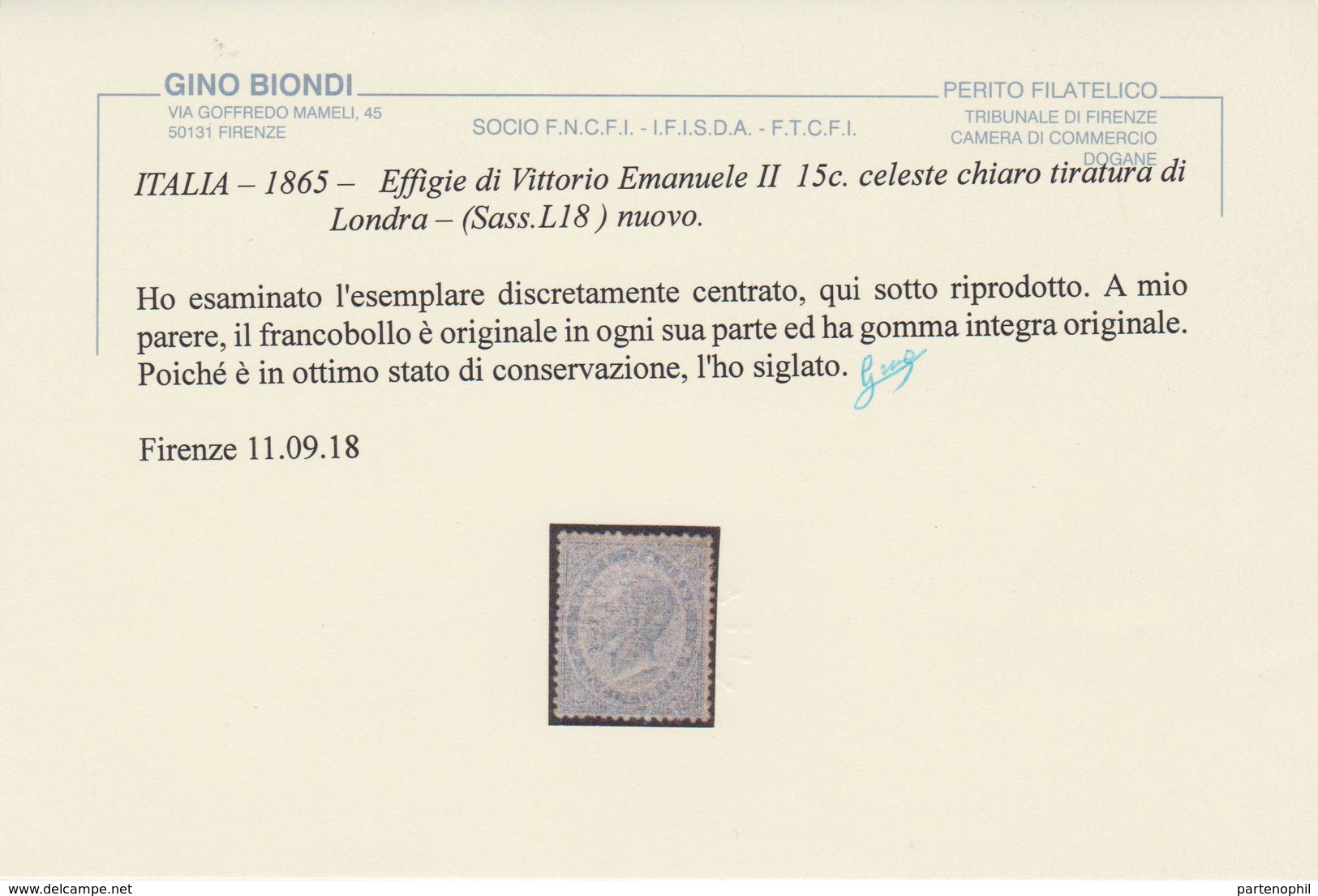 Italia Regno - 049** 1865 – Vittorio E. II 15 C. Celeste Chiaro Con Discreta Centratura N. L18. Cert. Fiechi / Biondi. - Mint/hinged