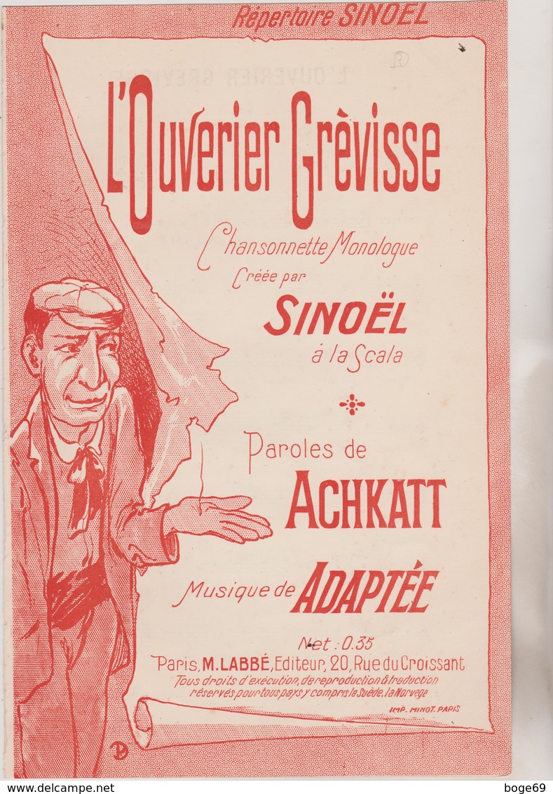 (GEO1)L'ouverier Greviste , SInoËl à La Scala , Paroles ACHKATT , Musique ADAPTEE - Partitions Musicales Anciennes