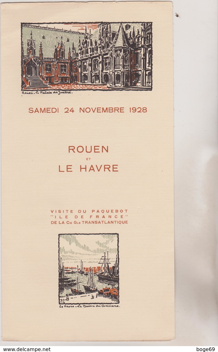 (GEO1) Menu Le 24 Novembre 1928 , Paquebot " ILE DE FRANCE "   ROUEN-LE HAVRE - Menus