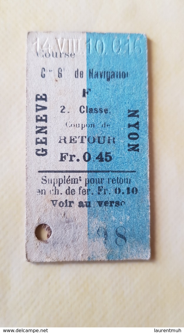 Ticket Suisse - CGN Genève-Nyon 1910 - état : Comme Sur Les Photos - Europe