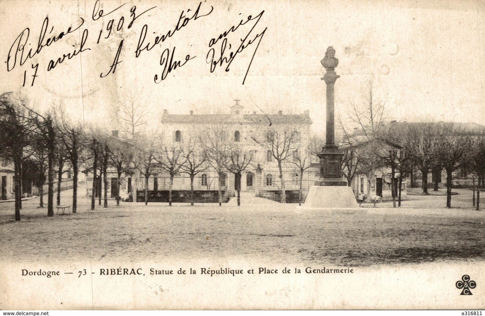 RIBERAC STATUE DE LA REPUBLIQUE ET PLACE DE LA GENDARMERIE - Riberac