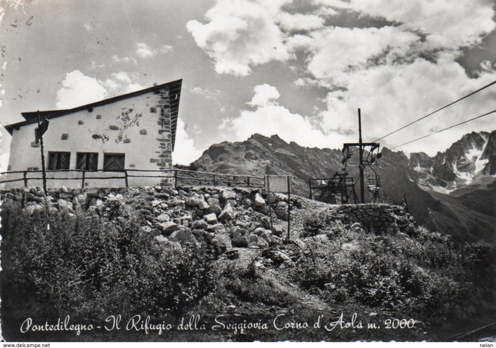 PONTEDILEGNO-IL RIGUGIO DELLA SEGGIOVIA CORNO D AOLA-REAL PHOTO F.G-.V-1958 - Brescia