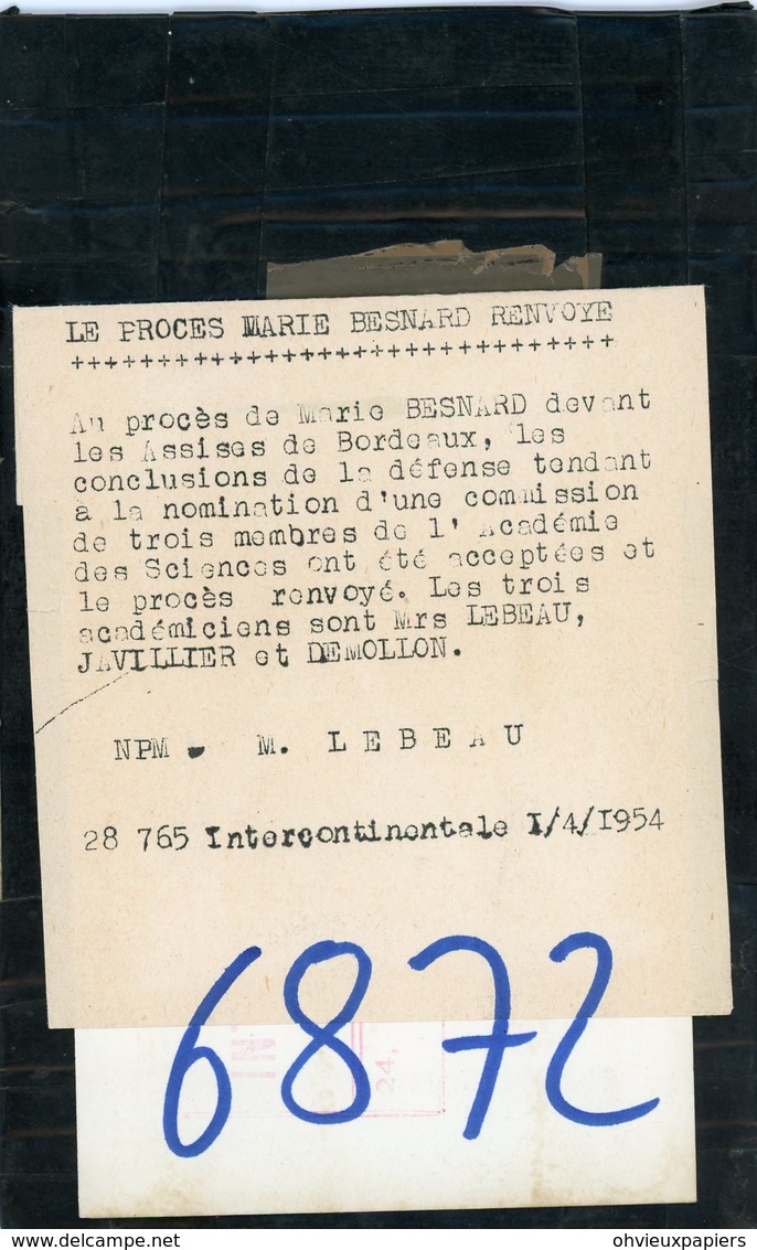 Procés  MARIE BESNARD  . Monsieur LEBEAU  Académicien , Expert - Personnes Identifiées