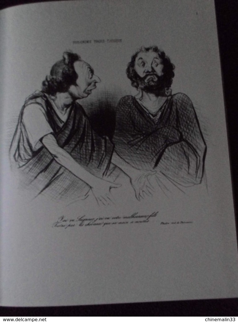 HONORE DAUMIER LES GENS DU SPECTACLE CARICATURISTE DESSINS HUMOUR PRÉFACE DE FRANCOIS PERIER 1973 EXEMPLAIRE COMME NEUF - Auteurs Français