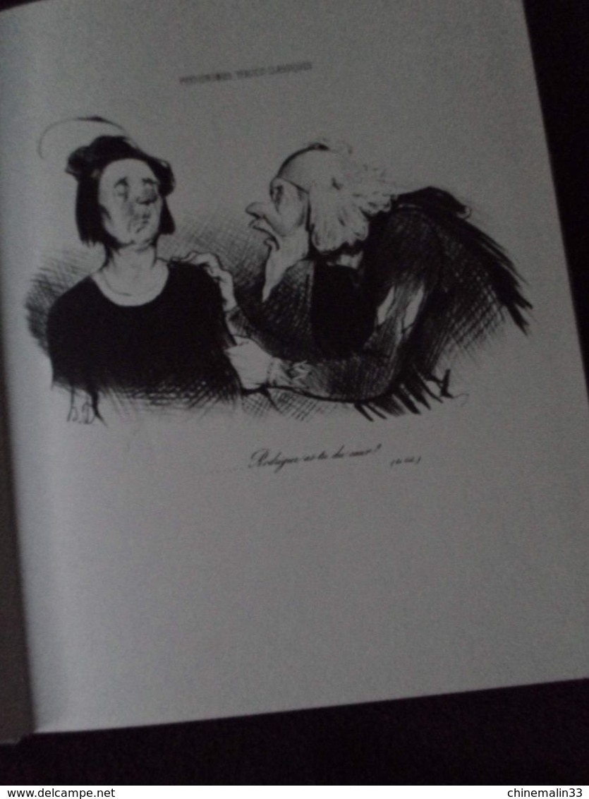 HONORE DAUMIER LES GENS DU SPECTACLE CARICATURISTE DESSINS HUMOUR PRÉFACE DE FRANCOIS PERIER 1973 EXEMPLAIRE COMME NEUF - Auteurs Français