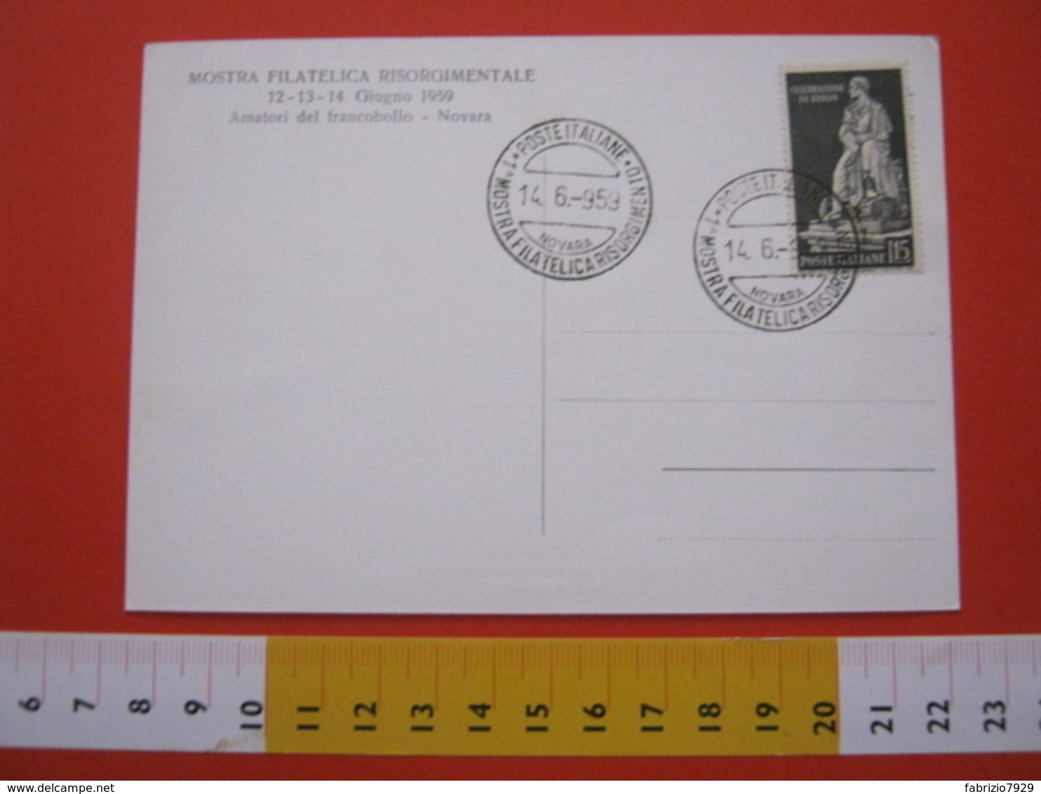 A.01 ITALIA ANNULLO - 1959 NOVARA 1^ MOSTRA FILATELICA RISORGIMENTO CARD PALESTRO CARICA GENERALE CIALDINI - Altri & Non Classificati