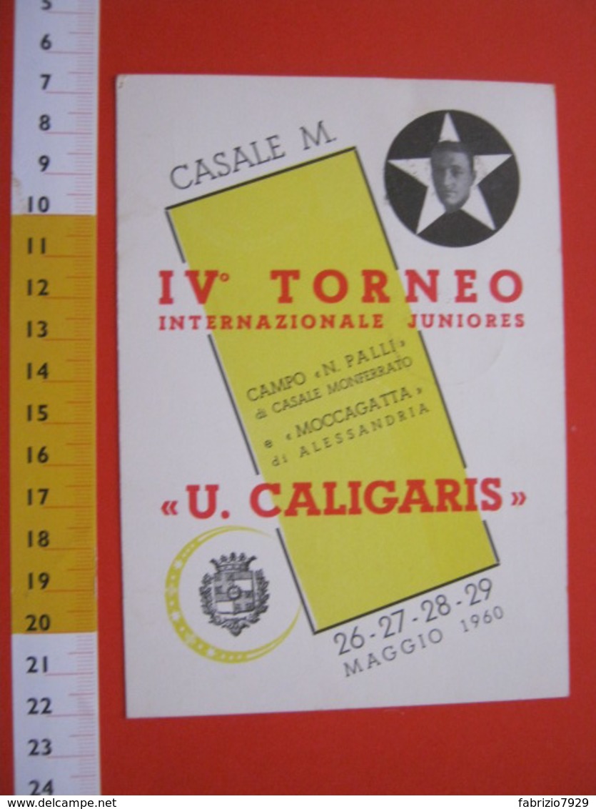 A.01 ITALIA ANNULLO - 1960 CASALE MONFERRATO ALESSANDRIA TORNEO CALCISTICO CALIGARIS FIORENTINA JUVENTUS NAPOLI NICE - Storia Postale