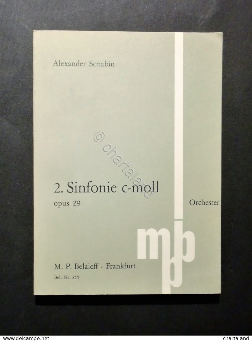 Musica Spartiti - A. Scriabin - 2. Sifnonie C- Moll - Opus 29 - Orchester - Non Classificati