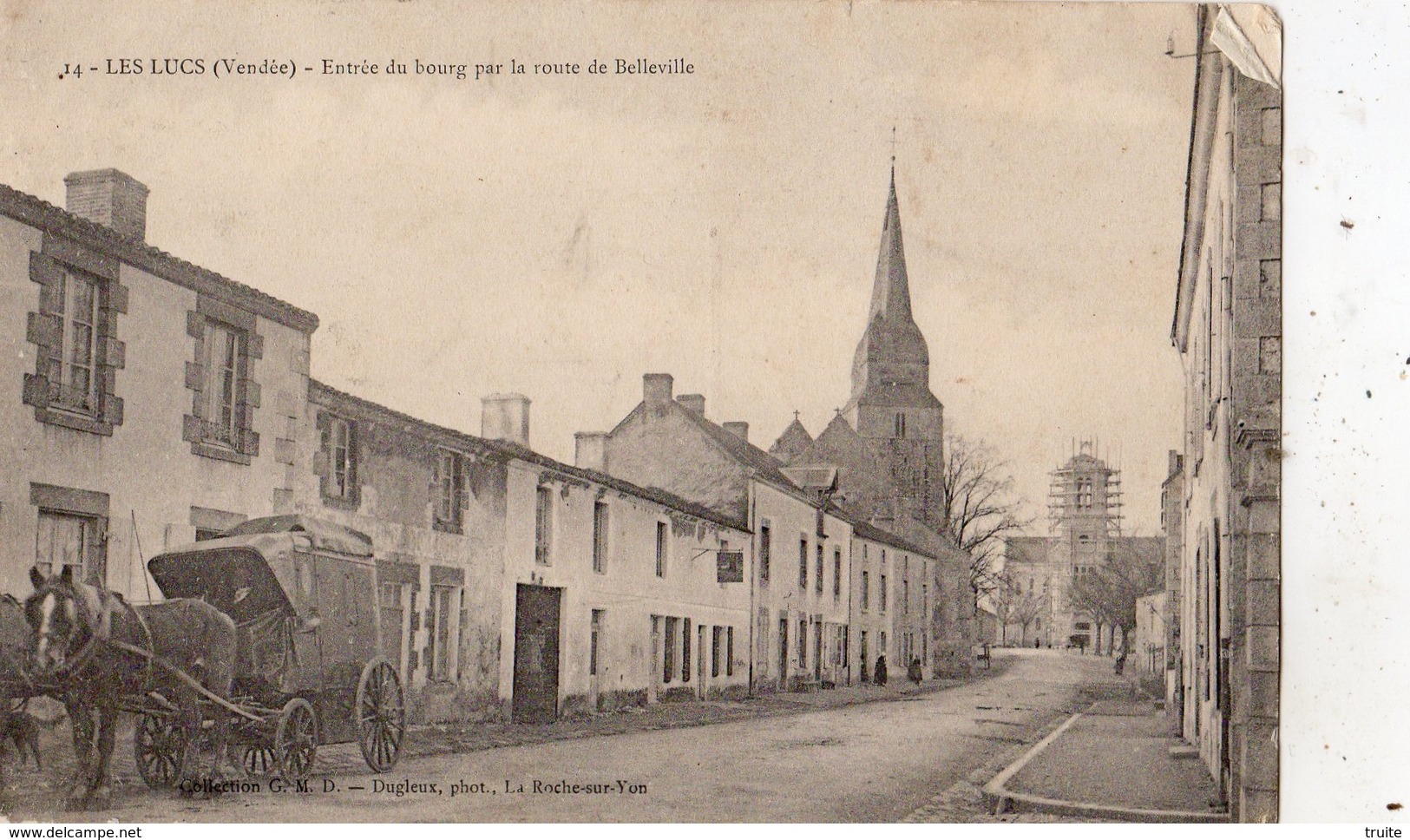 LES LUCS-SUR-BOULOGNE ENTREE DU BOURG PAR LA ROUTE DE BELLEVILLE - Les Lucs Sur Boulogne