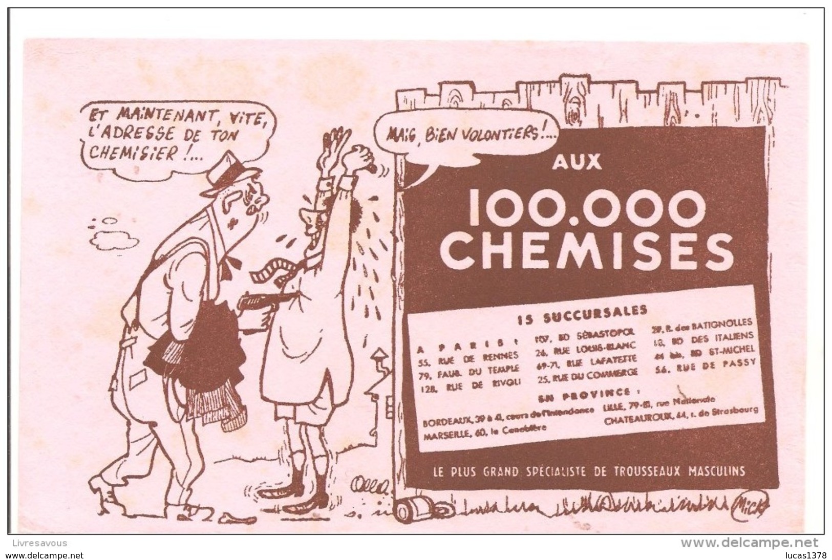 Buvard AUX 100.000 Chemises Et Maintenant, Vite L'adresse De Ton Chemisier! ... Mais Bien Volontiers! - Textile & Vestimentaire