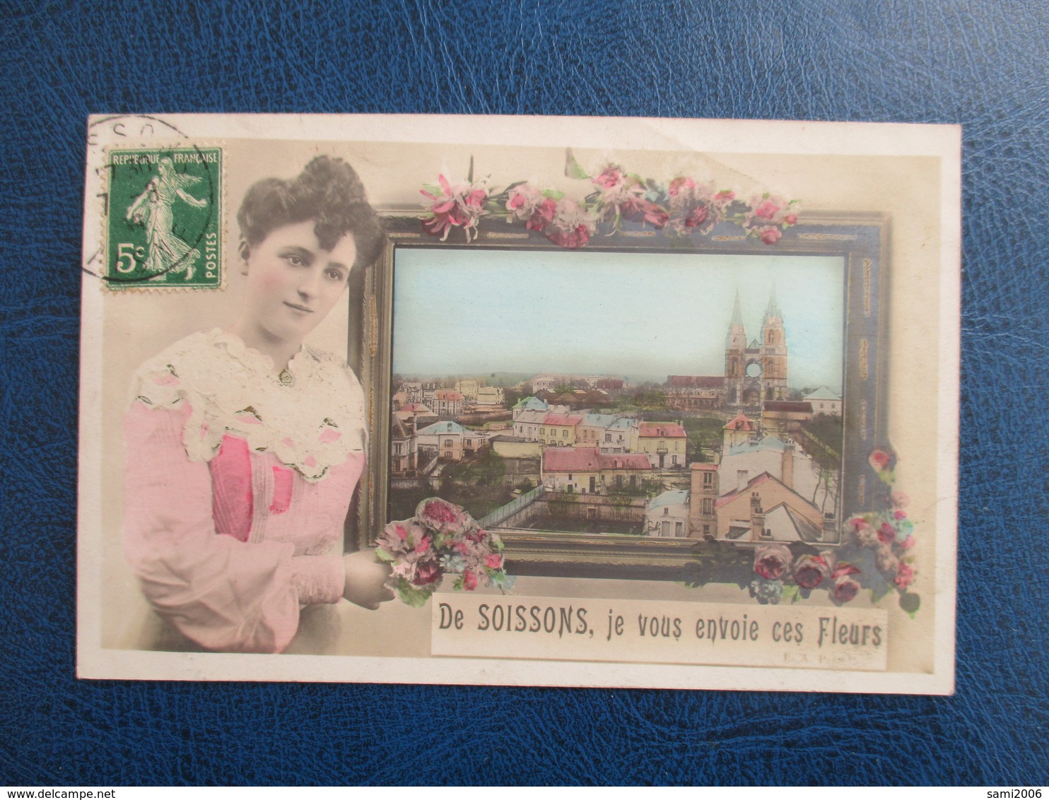 CPA 02 DE SOISSONS JE VOUS ENVOIE CES FLEURS FEMME - Soissons