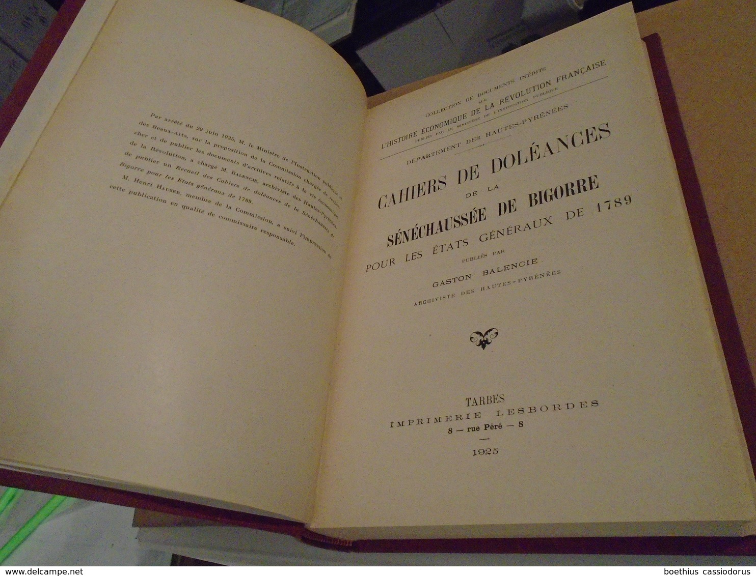 Hautes-Pyrénées  CAHIERS DOLEANCES SENECHAUSSEE DE BIGORRE ETATS GENERAUX DE 1789 (2 VOLUMES EN 1)  1925  G. BALENCIE - Midi-Pyrénées