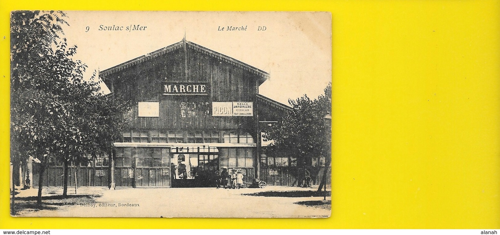 SOULAC Rare Le Marché (Delboy) Gironde (33) - Soulac-sur-Mer