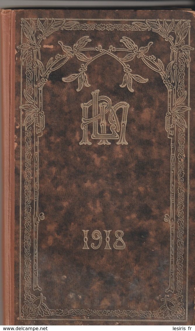 AGENDA P. L. M. - 1918 - COMPLET AVEC SES 12 CARTES POSTALES - NOMBREUSES ILLUSTRATIONS ET PAGES PUBLICITAIRES - 1901-1940