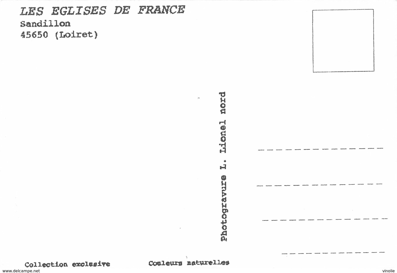 PIE-RO-18-7734 : LES EGLISES DE FRANCE  PHOTOGRAVURE L. LIONEL NORD. COLLECTION EXCLUSIVE. SANDILLON. - Other & Unclassified