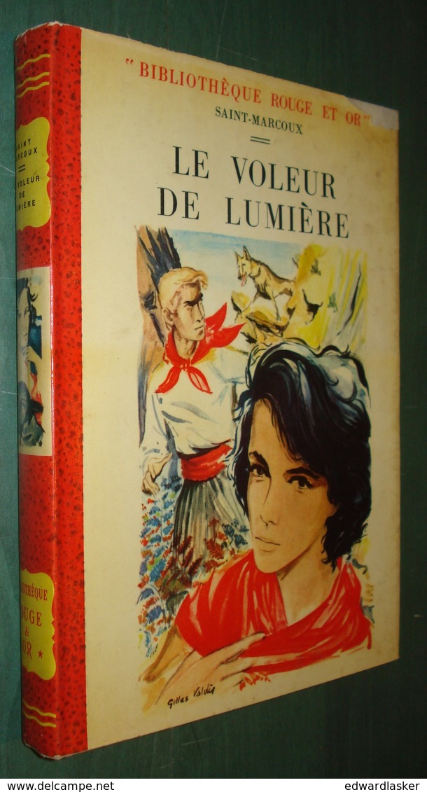 Bibl. ROUGE ET OR N°81 : Le VOLEUR De LUMIERE //SAINT-MARCOUX - 1955 - Gilles Valdès - Bibliothèque Rouge Et Or