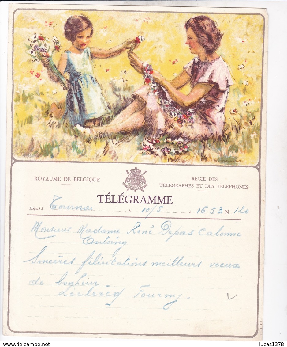 TELEGRAMME DE PHILANTROPIE / NAISSANCE / FEMME ENFANT FLEURS / DEPART TOURNAI - Telegramas