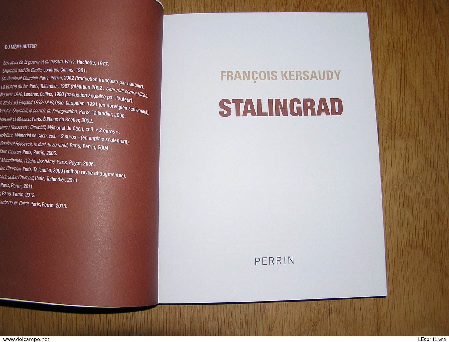 STALINGRAD Le Tournant De La Guerre F Kersaudy 40 45 Front Russe Staline Hitler Wehrmacht Armée Rouge URSS Uranus - Guerre 1939-45