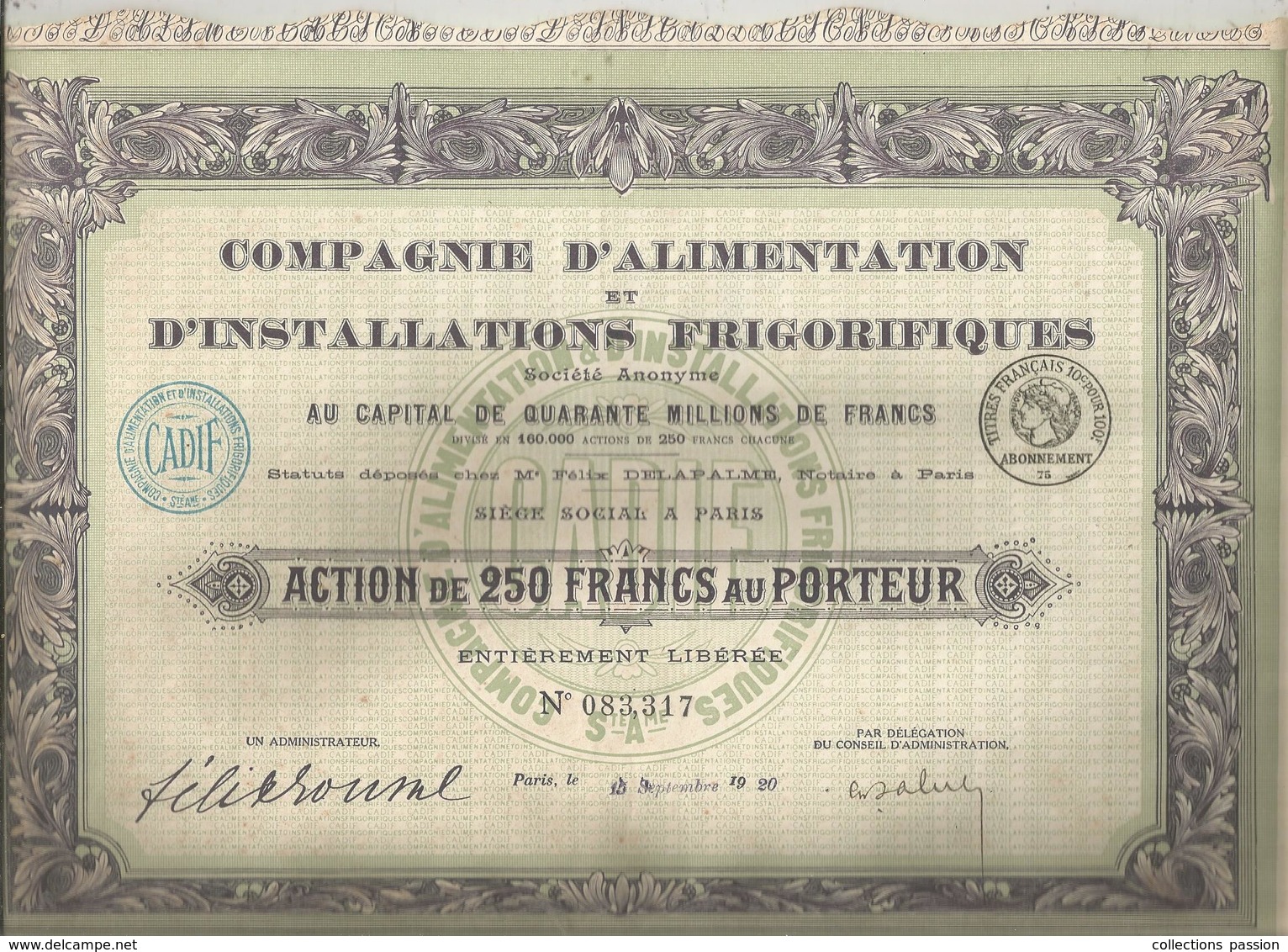 Action De 250 Francs , Compagnie D'Alimentation Et D'Installations Frigorifiques ,1920, Complet  , Frais Fr 2.25 E - Autres & Non Classés