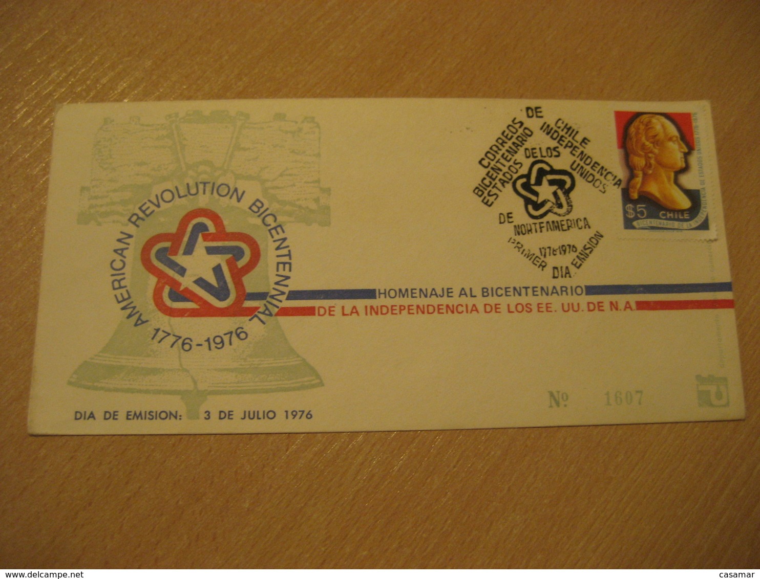 1976 Bicentenario Bicentennial USA Independence FDC Cancel Cover CHILE - Chili