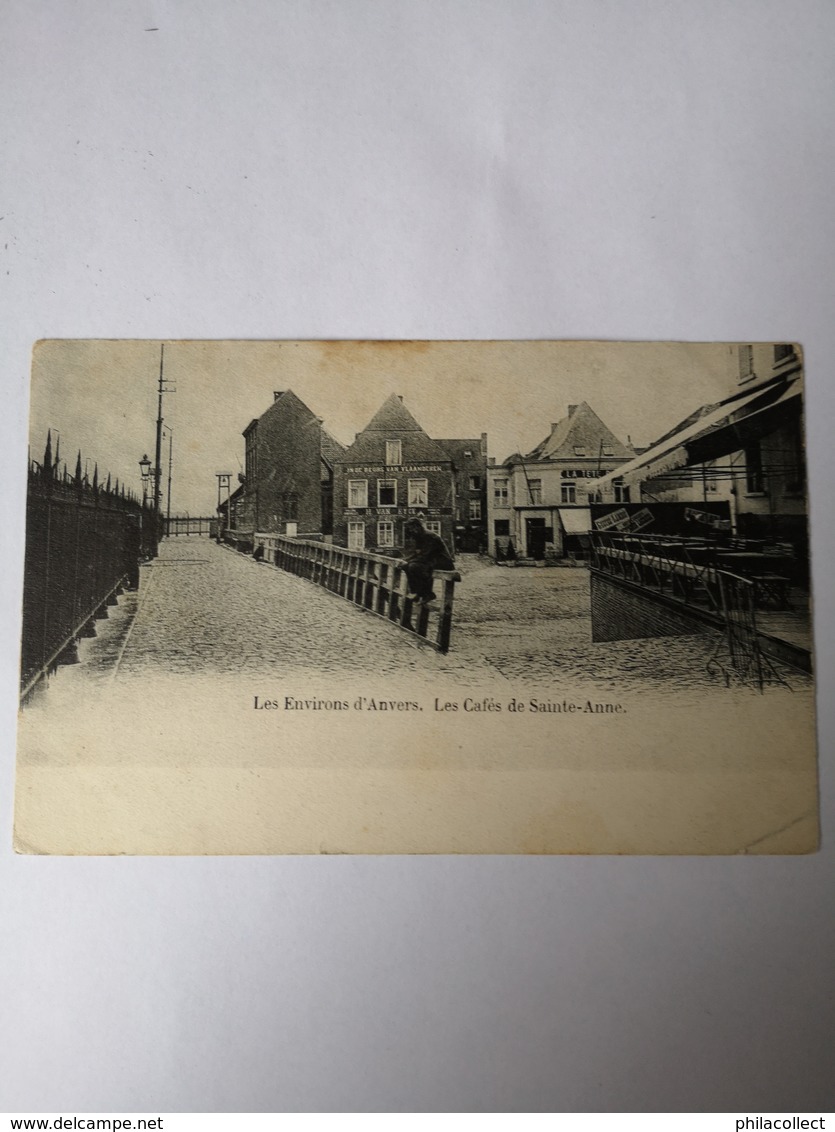 Anvers - Antwerpen // Les Cafes De Sainte Anne Ca 1900 - Antwerpen