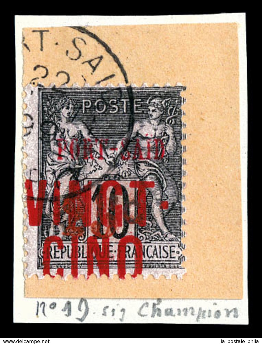 O PORT SAID, N°19, 25c Et VINGT-CINQ S 10c Lilas Sur Son Support. TB  Qualité: O  Cote: 200 Euros - Used Stamps