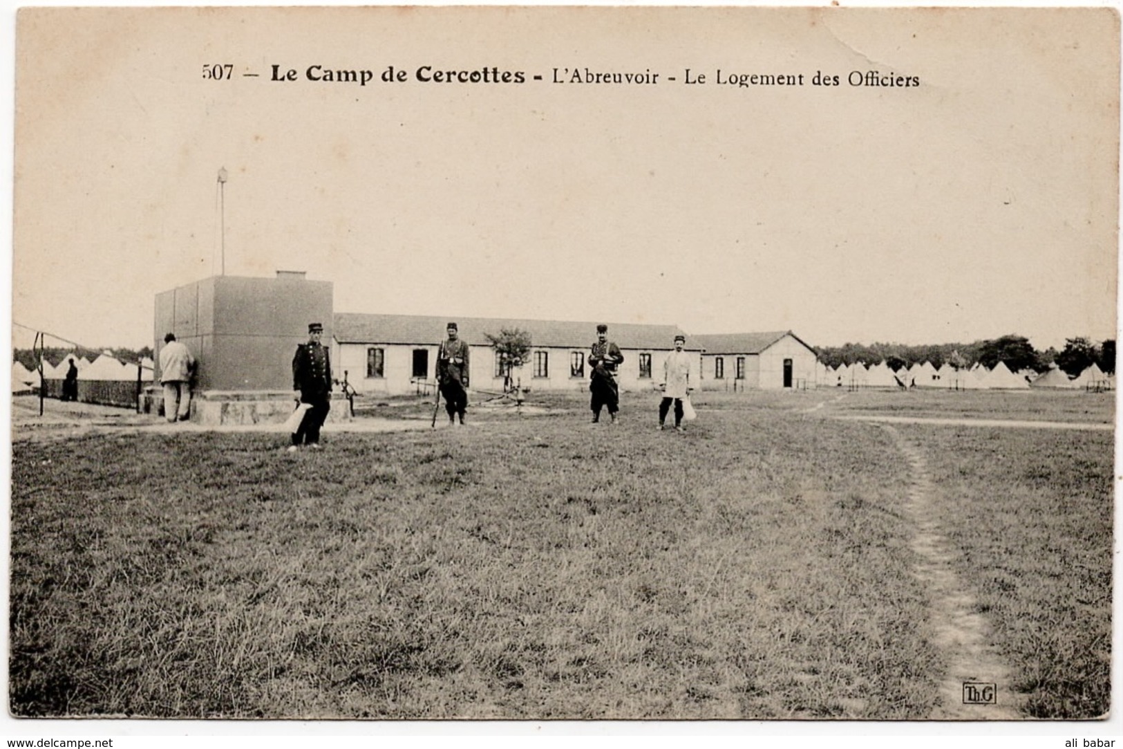 Camp De Cercottes : L'abreuvoir Et Le Logement Des Officiers (Edit. TH. G., N°507) - Autres & Non Classés