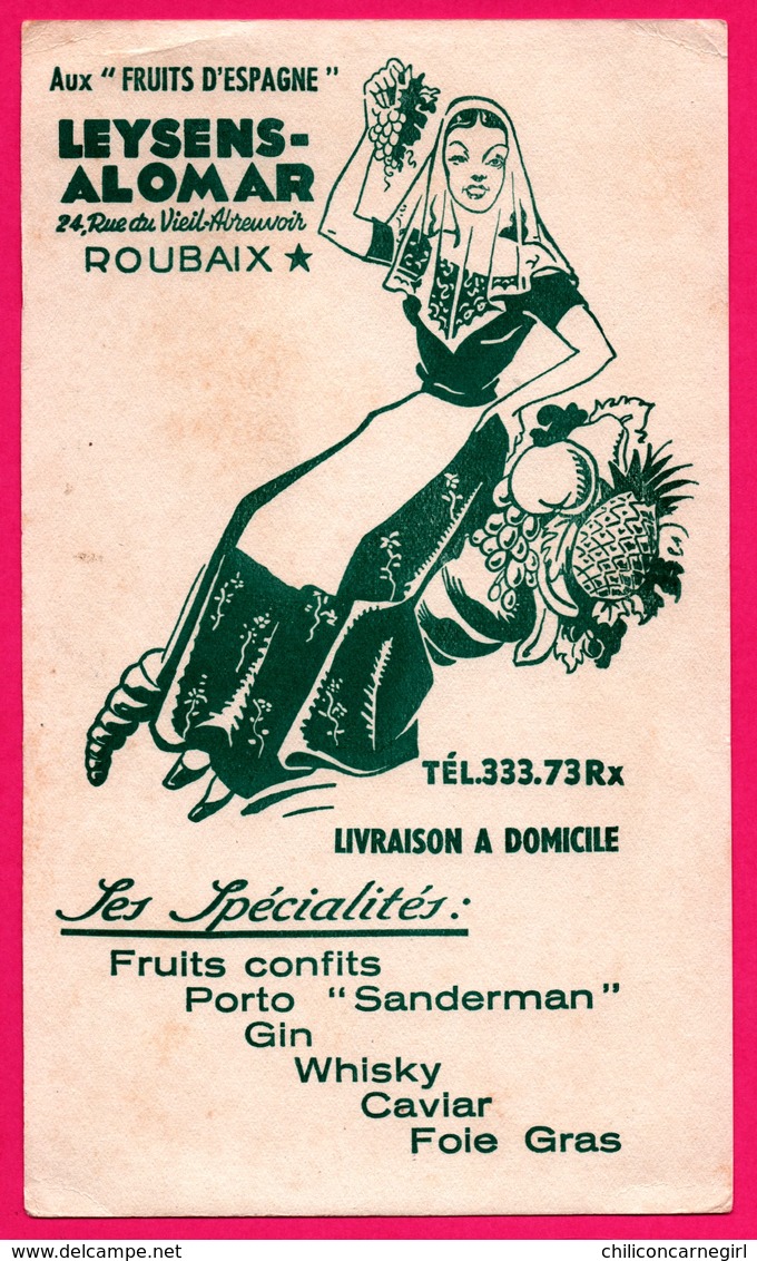* RARE * - BUVARD Illustré - " Aux Fruits D'Espagne " LEYSENS ALOMAR - Roubaix (59) - Porto Sanderman - Alcool - Alimentaire