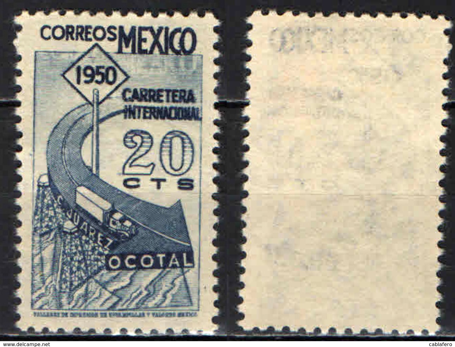 MESSICO - 1950 - COMPLETAMENTO DELLA STRADA INTERNAZIONALE TRA LA CITTA' JUAREZ ED IL GUATEMALA - SENZA GOMMA - Messico