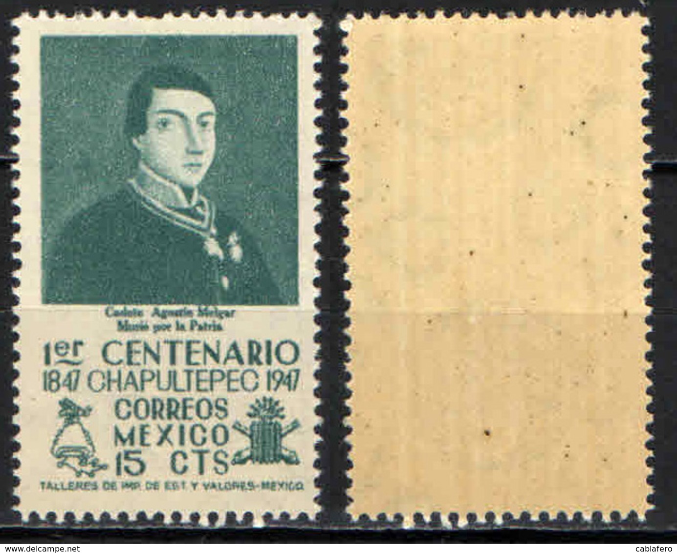 MESSICO - 1947 - CENTENARIO DELLA BATTAGLIA DI CHAPULTECO - CADETTO AGUSTIN MELGAR - MNH - Messico