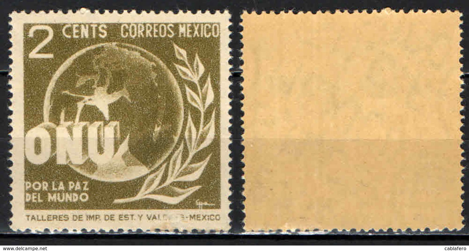 MESSICO - 1946 - ALLEGORIA DELLA PACE NEL MONDO - ONU - MNH - Messico