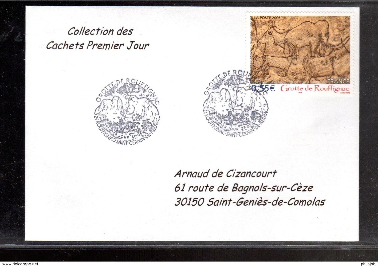 &#9989; " GROTTE DE ROUFFIGNAC " Sur Enveloppe 1er Jour De 2006 De La Collection " CACHETS PREMIER JOUR " N° YT 3995. - Preistoria