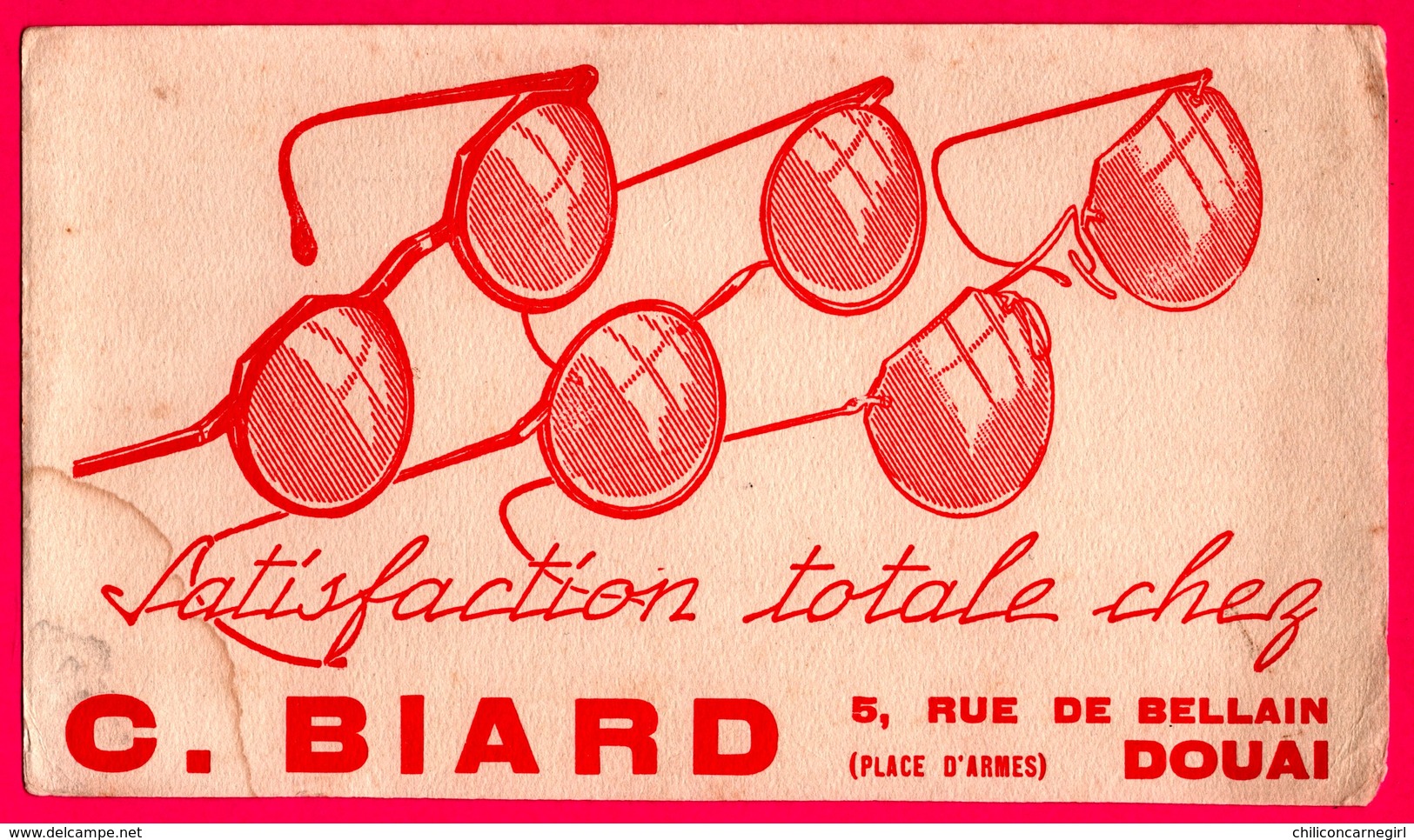 BUVARD - Satisfaction Totale Chez C. BIARD - Opticien - Lunettes - DOUAI (59) - Autres & Non Classés