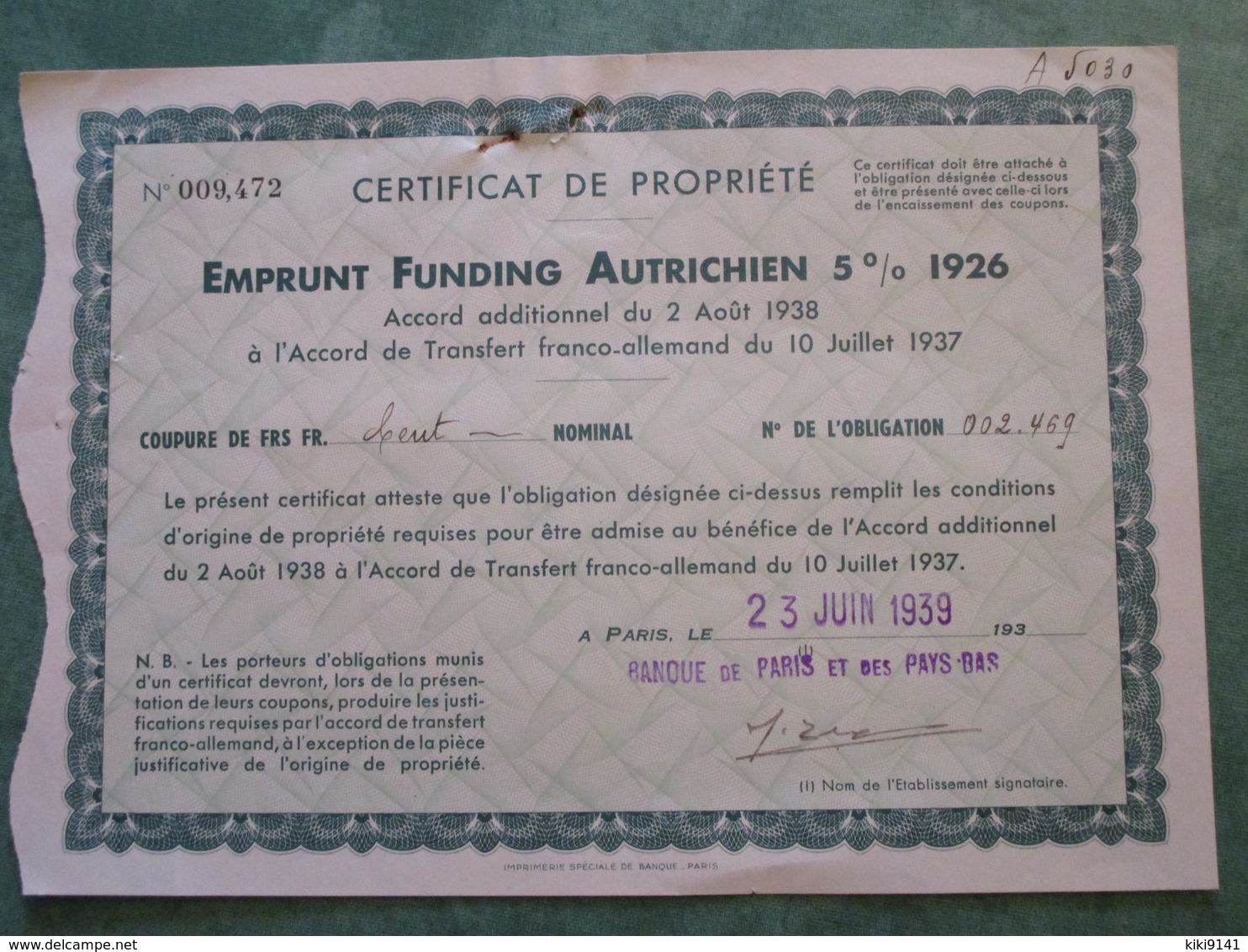 EMPRUNT FUNDING AUTRICHIEN - Obligation Au Porteur De 100 Francs N° 002.469 (3 Documents) - A - C