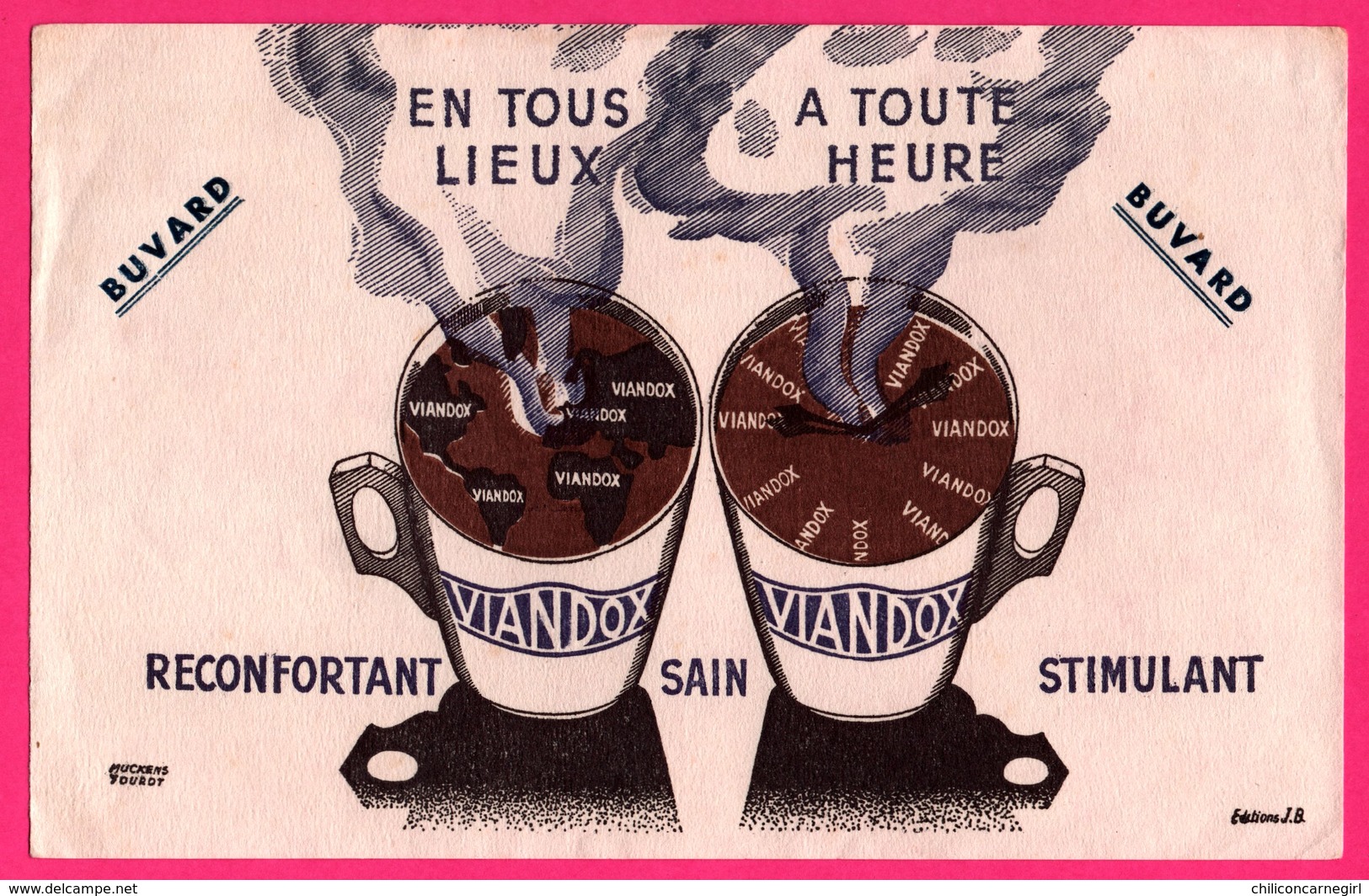 BUVARD Illustré Par J.B. - VIANDOX - En Tous Lieux, A Toute Heure - Réconfortant Sain Stimulant - Alimentaire