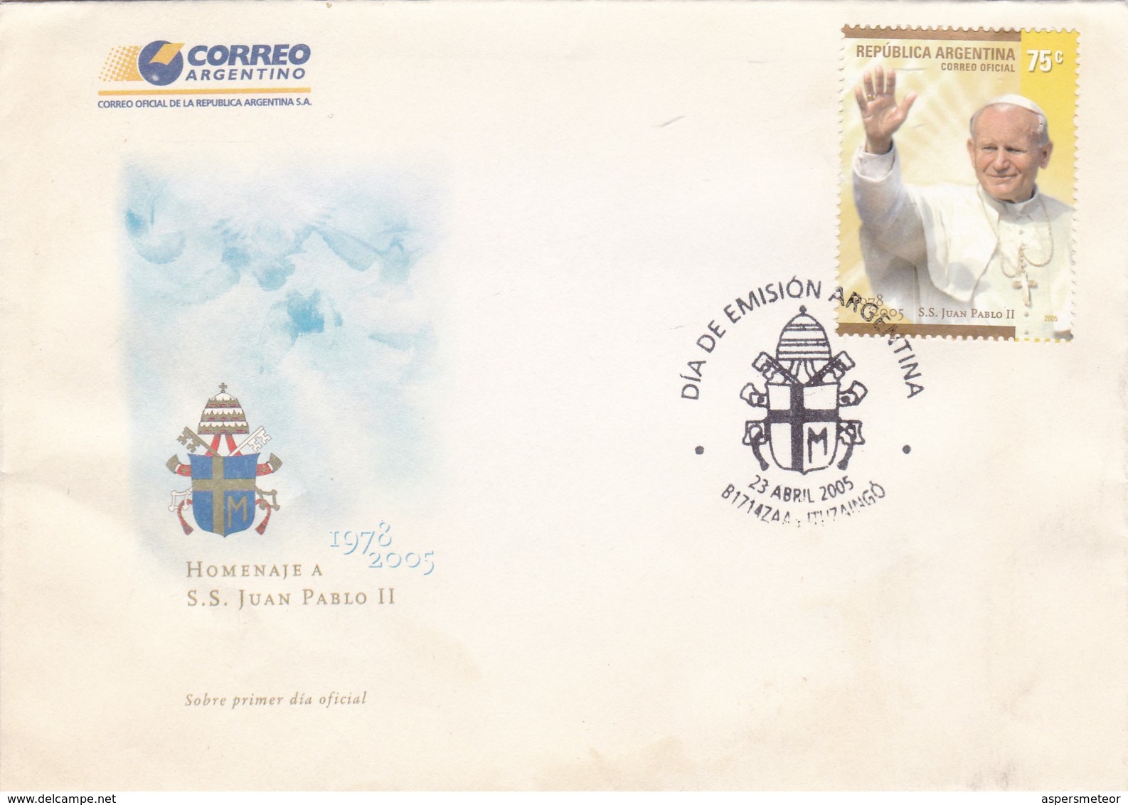 HOMENAJE A S.S. JUAN PABLO II. FDC 2005 ITUZAINGO, ARGENTINE- BLEUP - Popes
