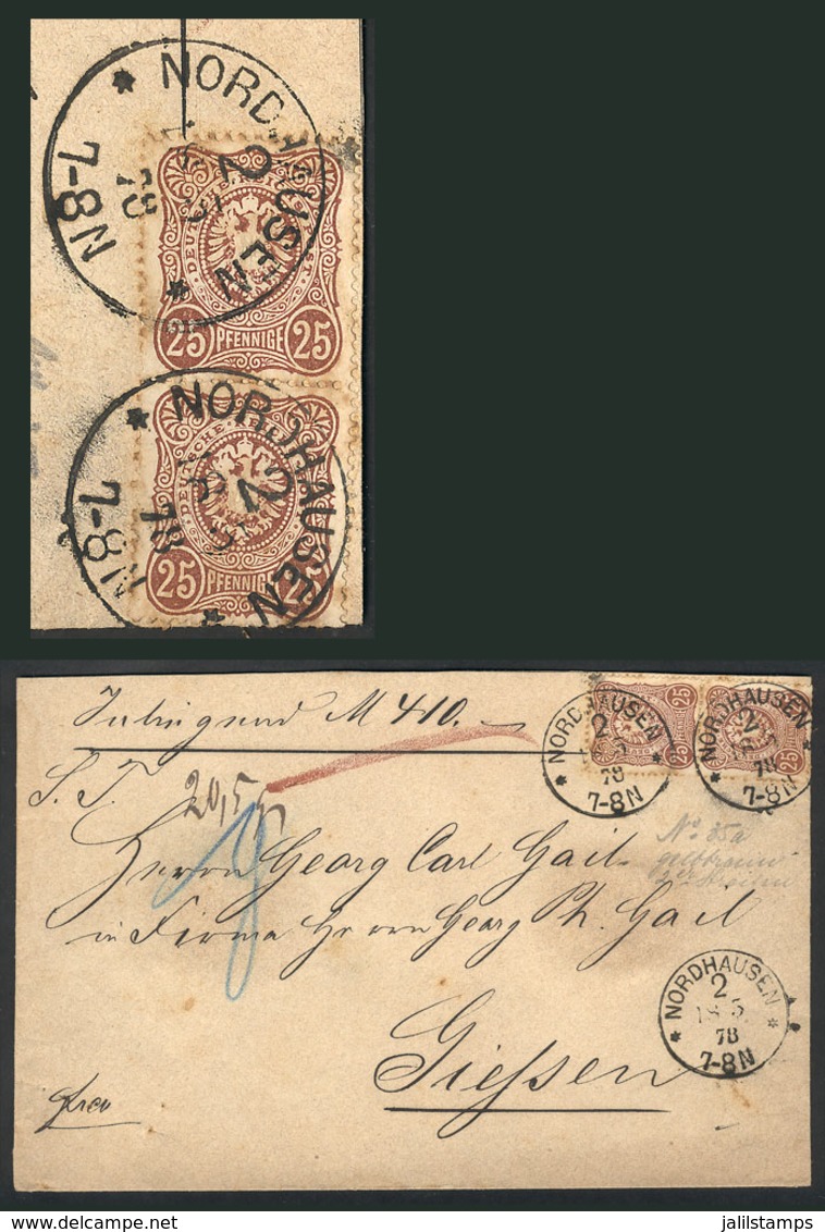 GERMANY: Cover With Declared Value Sent From Nordhausen To Giessen On 18/MAY/1878, Franked With 50Pf. (pair Of 25 Pfenni - Brieven En Documenten