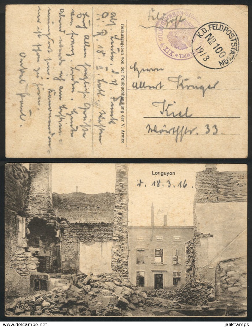 GERMANY: Postcard With View Of Ruins Of Longuyon In The War, Sent With Military Free Frank To Kiel On 18/MAR/1916, VF Qu - Briefe U. Dokumente