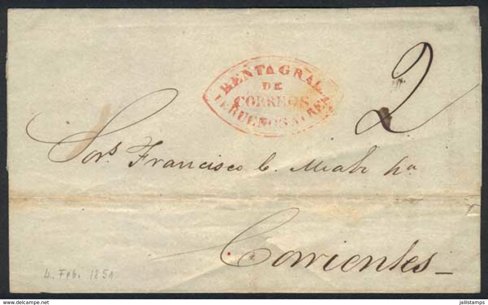 ARGENTINA: "Folded Cover Dated 2/FE/1851, Sent To Corrientes, With Red Double Ogive "Renta Gral. De Correos De Buenos Ay - Prefilatelia