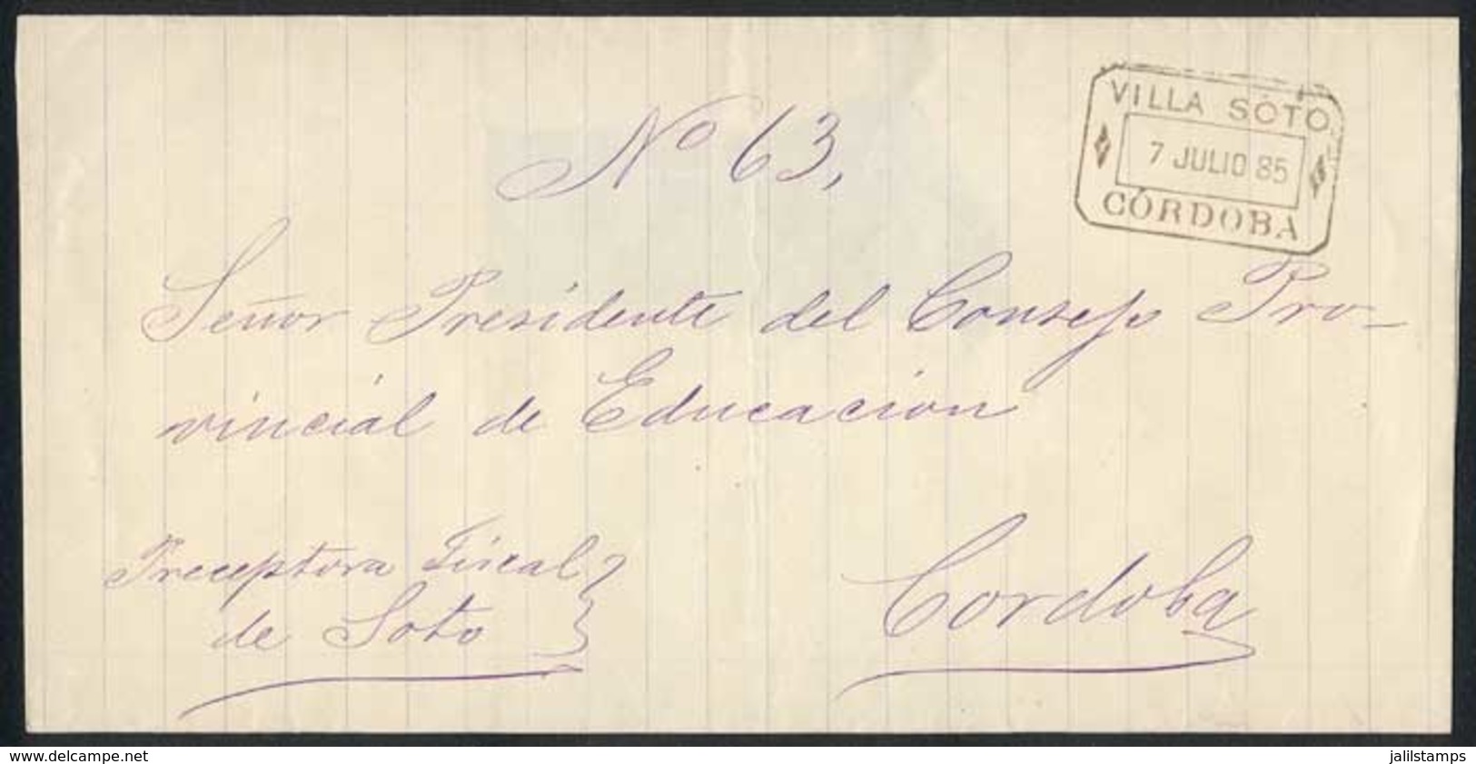 ARGENTINA: Stampless Official Folded Cover, Sent From VILLA SOTO To Córdoba On 7/JUL/1885, Excellent Quality! - Préphilatélie